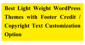 Lightweight Wordpress Theme With Custom Footer Credit Option